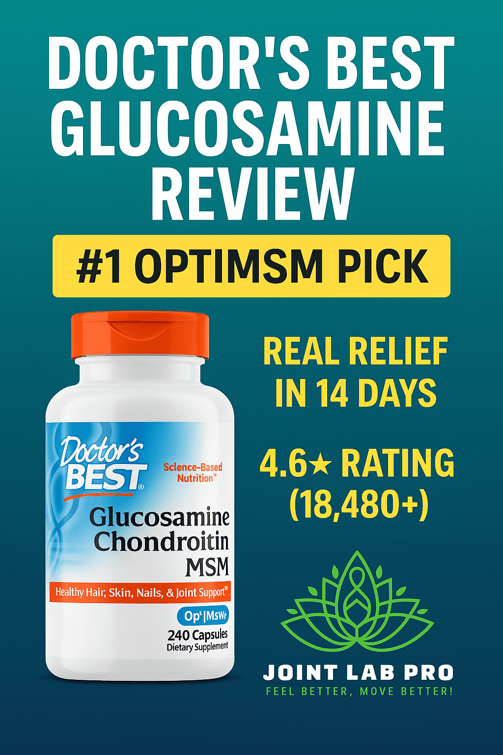 Doctor’s Best Glucosamine Review 2025: #1 OptiMSM Pick